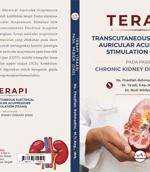 TERAPI TRANSCUTANEOUS ELECTRICAL AURICULAR ACUPRESSURE STIMULATION (TEAAS) PADA PASIEN CHRONIC KIDNEY DISEASE (CKD)
