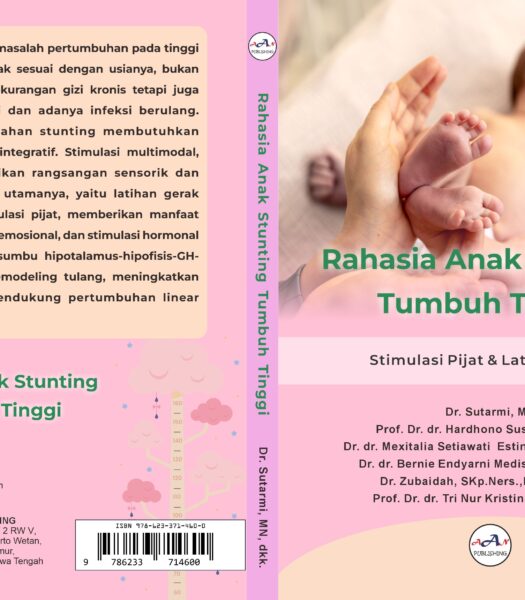 Rahasia Anak Stunting Tumbuh Tinggi (Stimulasi Pijat & Latihan Gerak)